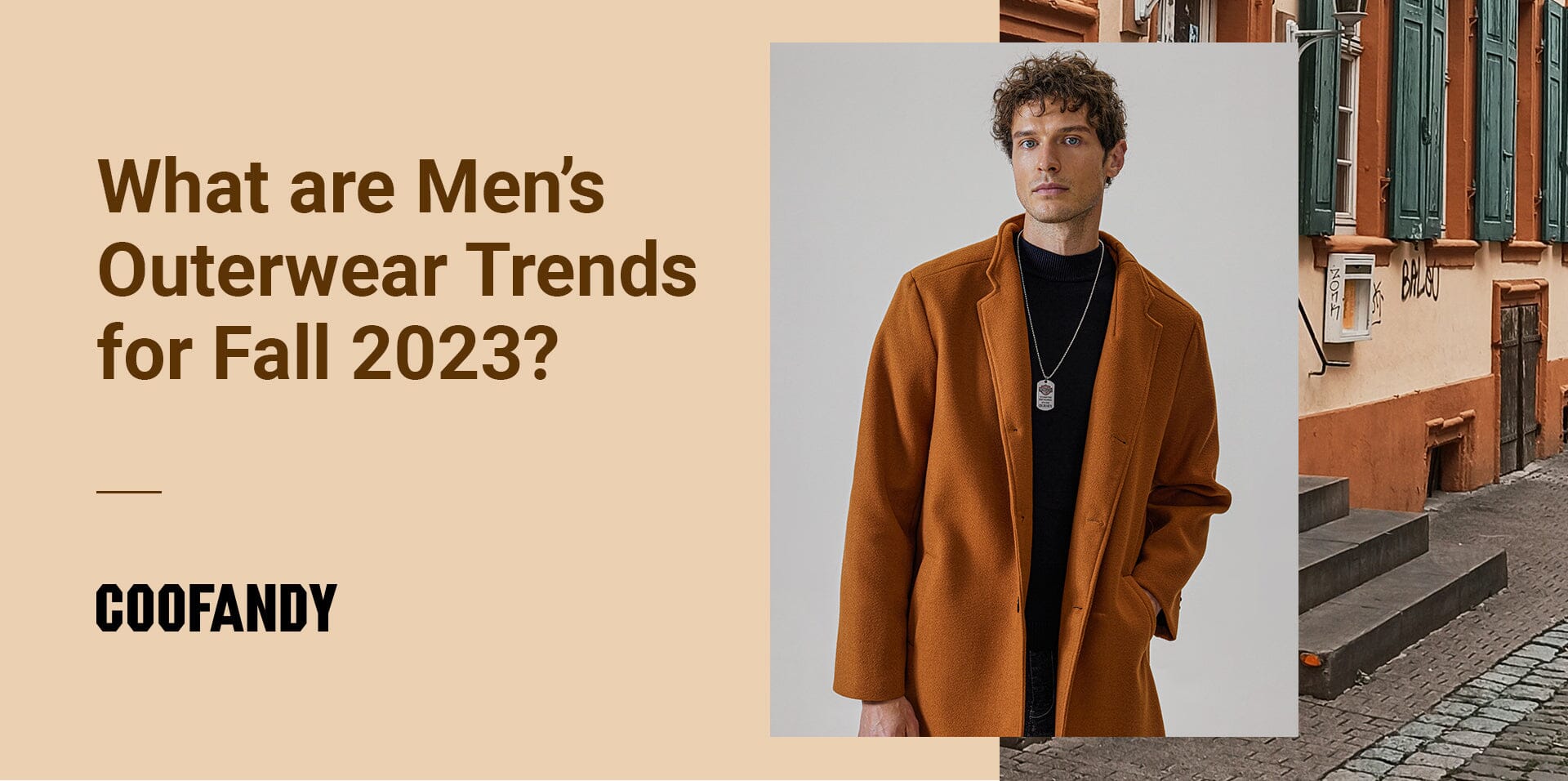 What are Men's Outerwear Trends for Fall 2023?