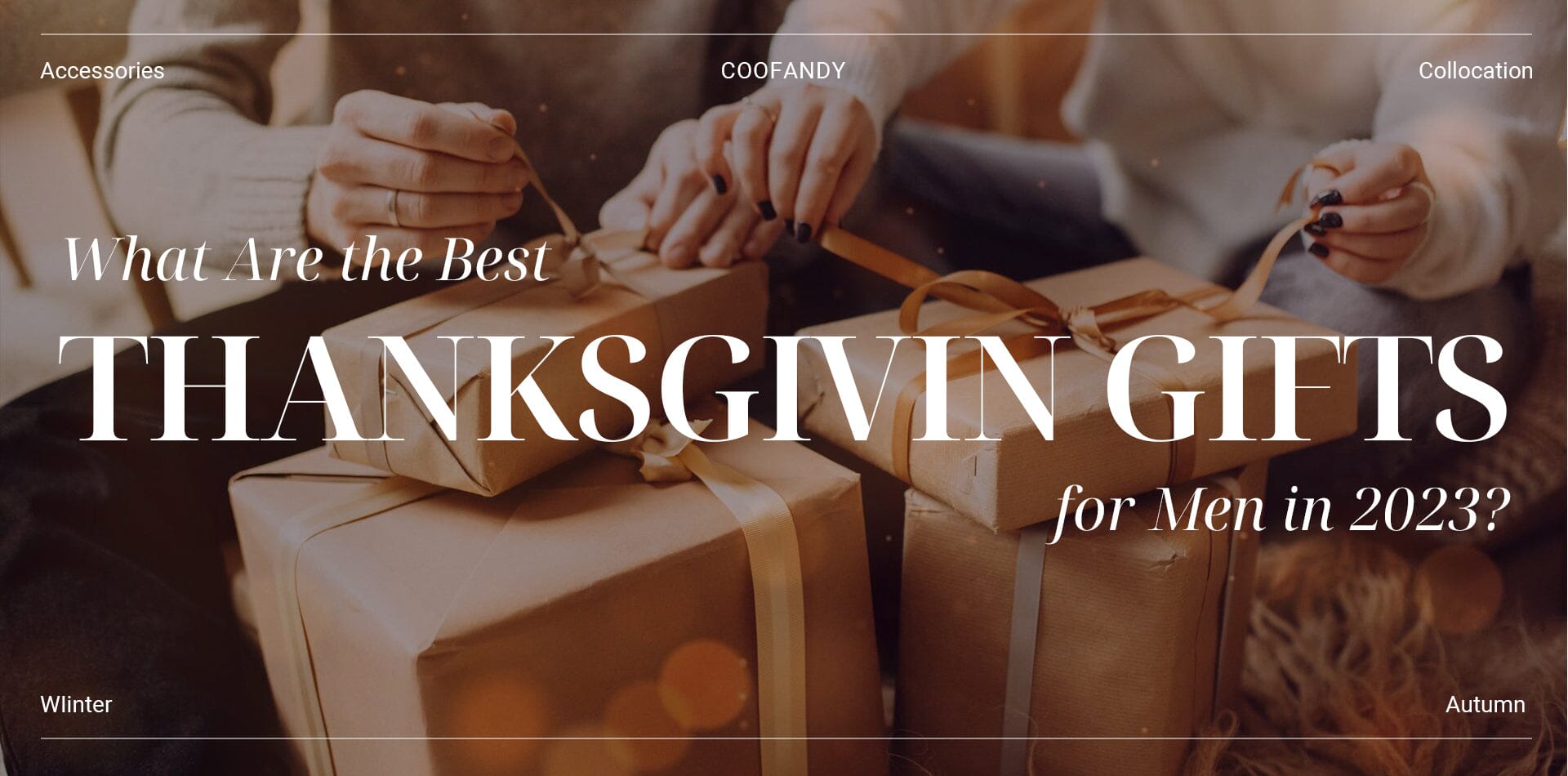 What Are the Best Thanksgiving Gifts for Men in 2023?