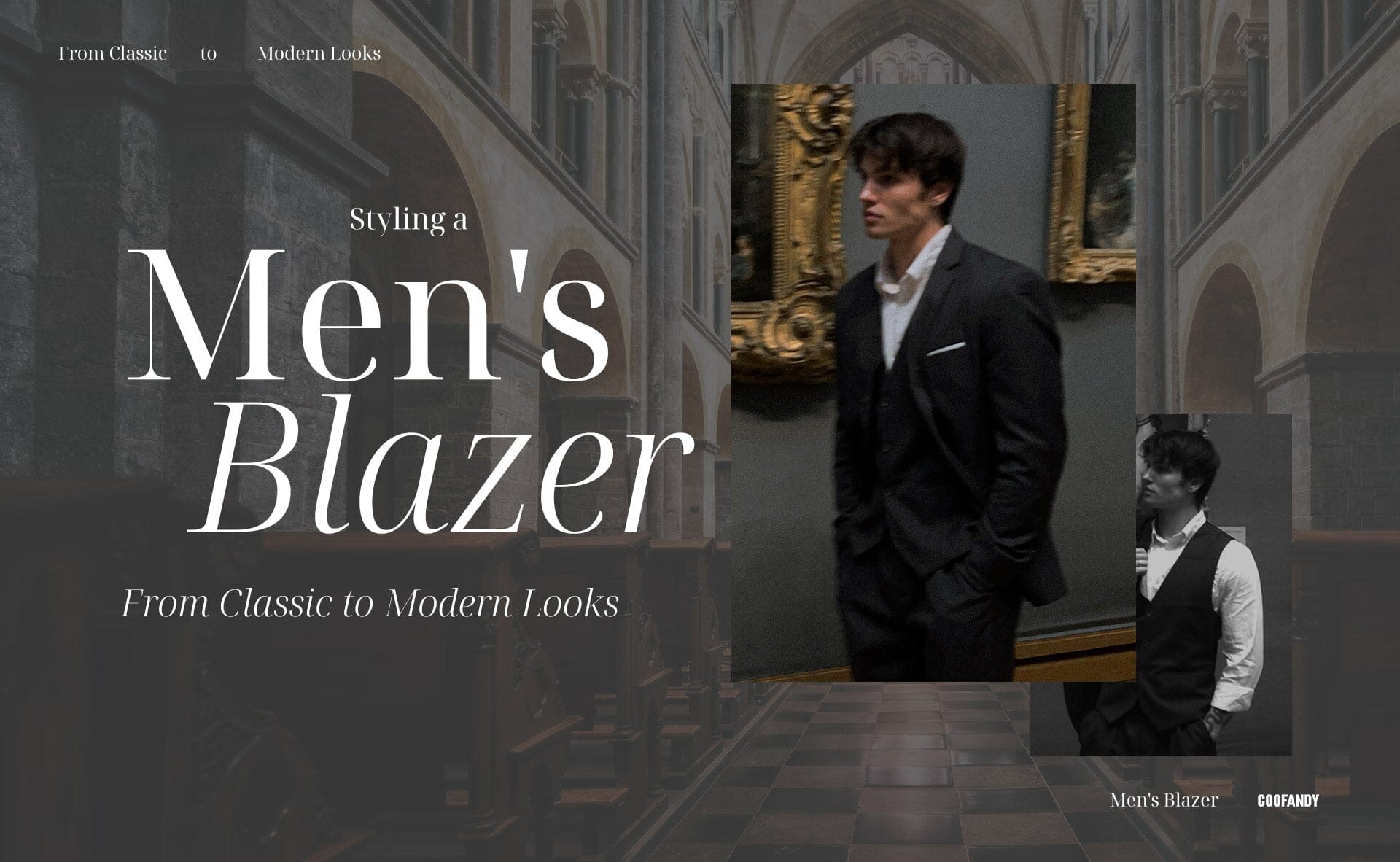 Styling a Men's Blazer: From Classic to Modern Looks