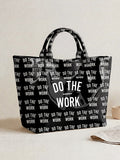 "DO THE WORK" Motivational Letter Print Tote Bag