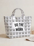 "DO THE WORK" Motivational Letter Print Tote Bag